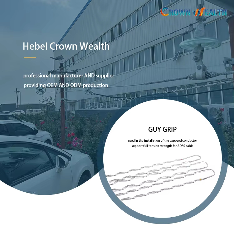 Guy Grip Manufacturer | Galvanized Guy Grip for ADSS & OPGW Cable Installation